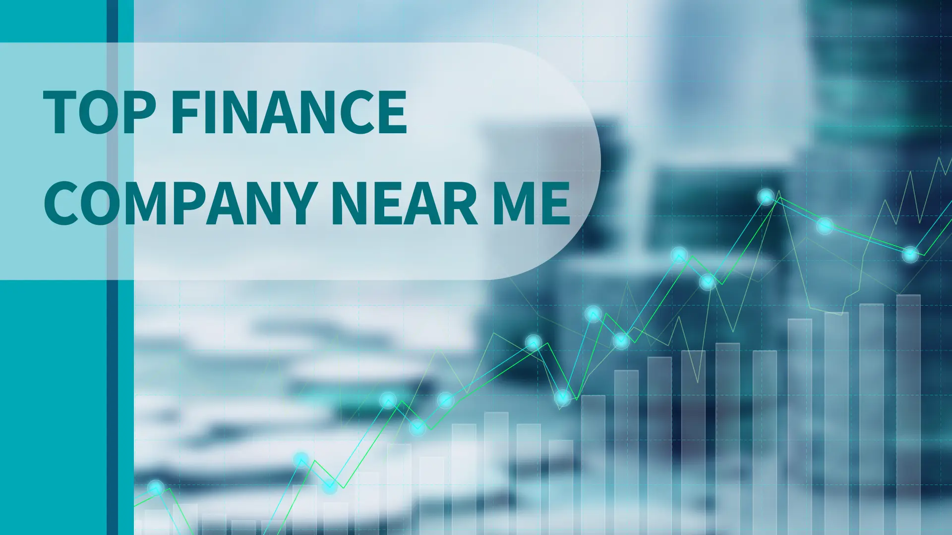 Top Finance Company Near Me for Fast Loan Approval